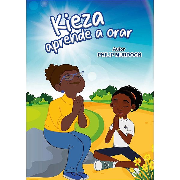 Kieza Aprende a Orar - Philip Murdoch - LAN