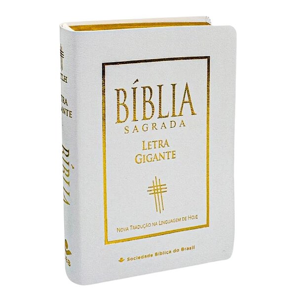 Bíblia NTLH - Letra Gigante - Luxo Branco - C/ Índice - SBB