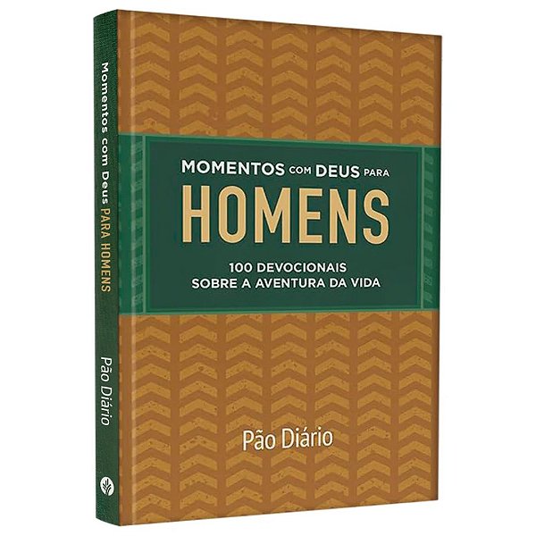 Momentos com Deus Para Homens - Capa Dura - Pão Diário