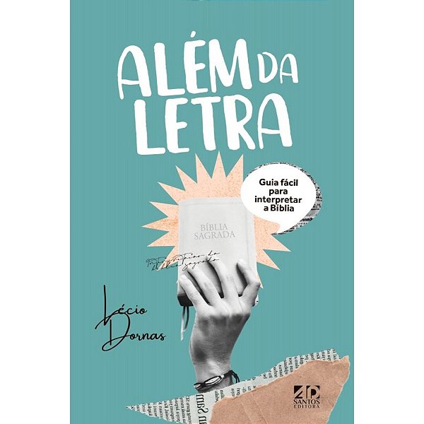 Além da Letra, Lécio Dornas - Ad Santos