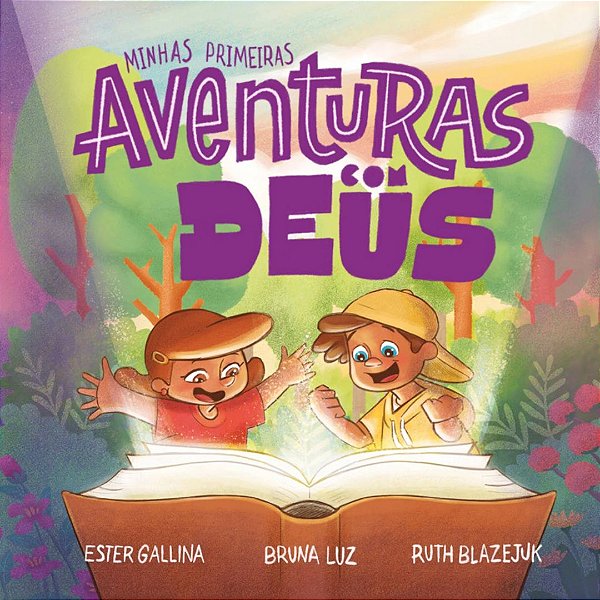 Minhas Primeiras Aventuras com Deus, Ester, Bruna e Ruth - Vida #20AnosDe100%