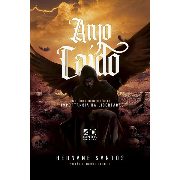 Anjo Caído, Hernane Santos - Ad Santos