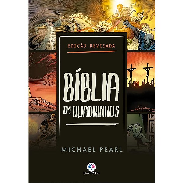 Bíblia em Quadrinhos, Michael Pearl - Ciranda Cultural