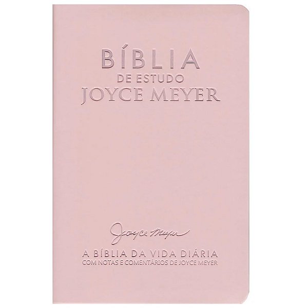 Bíblia de Estudo Joyce Meyer - A Bíblia da Vida Diária - Luxo Nude - Bello