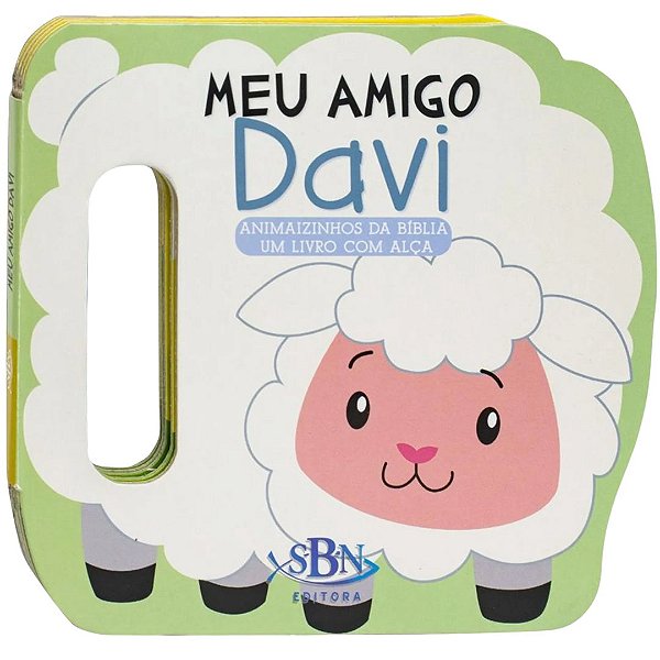 Animaizinhos da Bíblia Meu Amigo Davi - SBN
