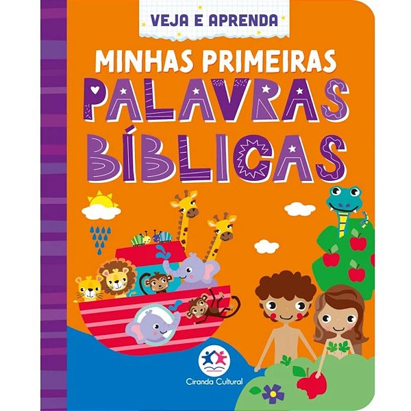 Veja e Aprenda: Minhas Primeiras Palavras Bíblicas - Ciranda Cultural