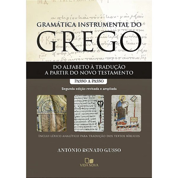 Gramática Instrumental do Grego, Antônio Renato Gusso - Vida Nova