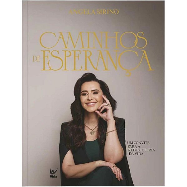Caminhos de Esperança, Angela Sirino - Vida #20AnosDe100%