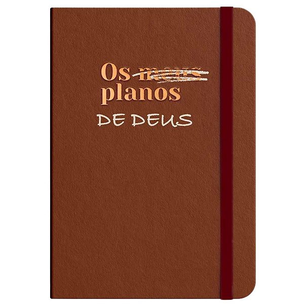 Moleskine Os Planos de Deus Marrom, Viviane Martinello - Vida #20AnosDe100%