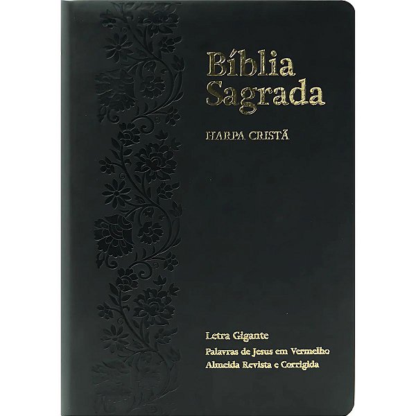 Bíblia RC Harpa Cristã - Letra Gigante - Capa Luxo Floral Preta - CPAD