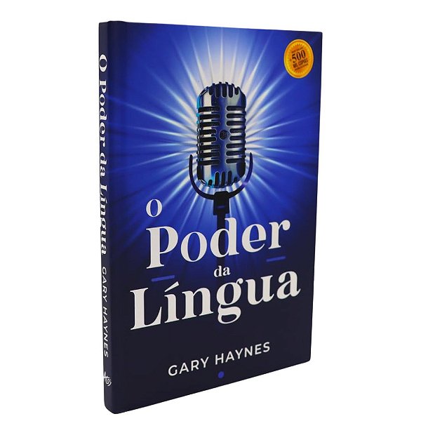 O Poder da Língua, Gary Haynes - Atos