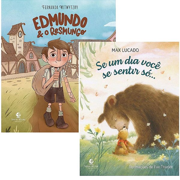 Kit Edmundo e o Resmungo + Se um Dia Você se Sentir Só... - Thomas Nelson