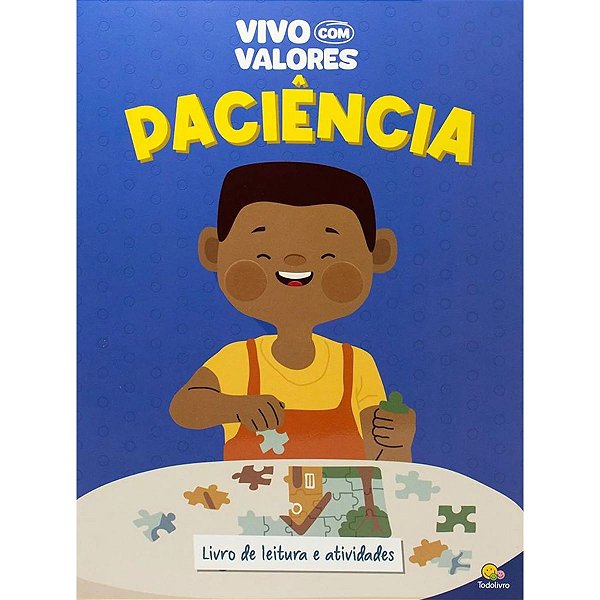 Vivo com Valores: Paciência - TodoLivro