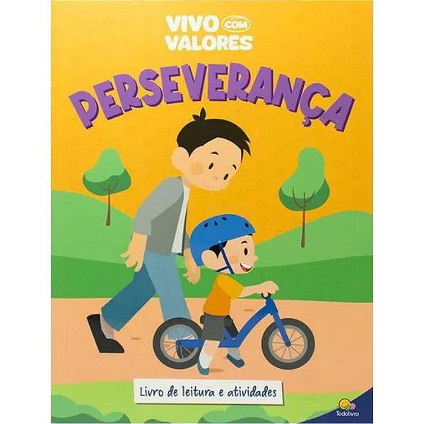 Vivo com Valores: Perseverança - TodoLivro