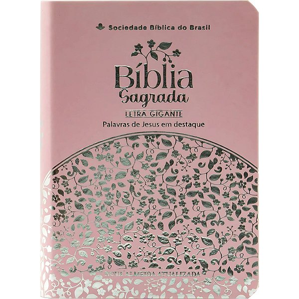 Bíblia NAA Rosa Claro - Letra Gigante - SBB