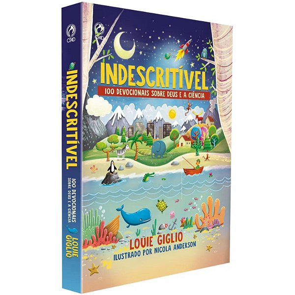 Indescritível, Louie Giglio - CPAD (Brochura) - Devocional Infantil