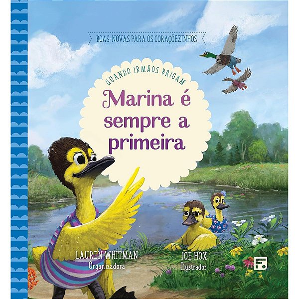 Marina é Sempre a Primeira - Coleção Boas-Novas para os Coraçõezinhos - Fiel