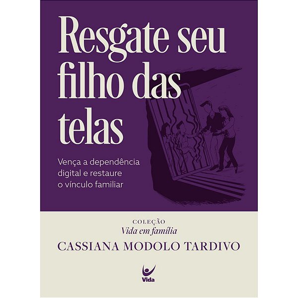Resgate seus Filhos das Telas, Cassiana Modolo Tardivo - Vida