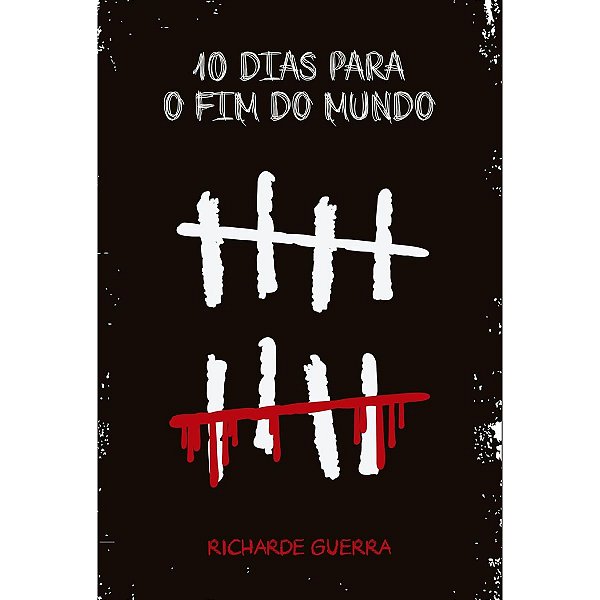 10 Dias para o Fim do Mundo, Richarde Guerra - Lion