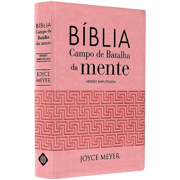 Bíblia Campo de Batalha da Mente - Joyce Meyer - Rosa Labirinto - Versão Amplificada - Bello