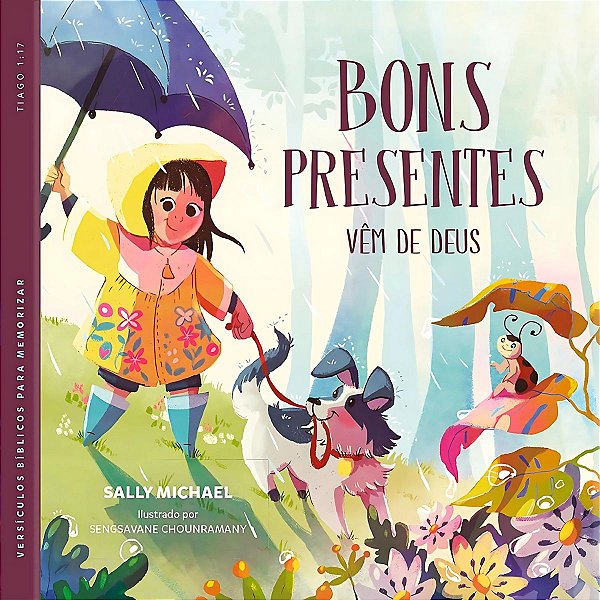 Bons Presentes Vêm de Deus, Sally Michael - Pão Diário