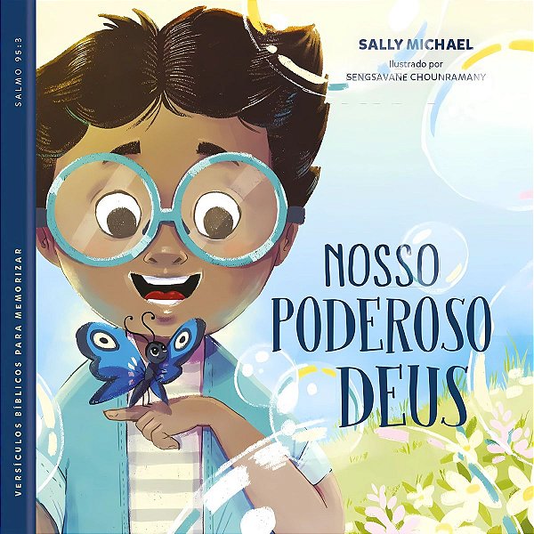 Nosso Poderoso Deus, Sally Micael - Pão Diário