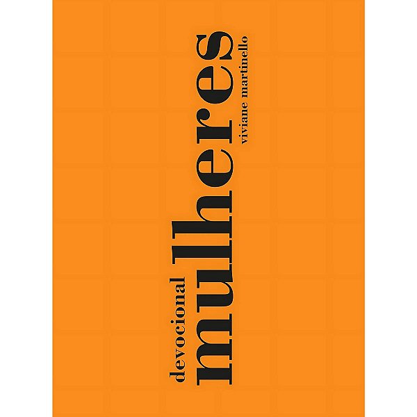 Devocional Mulheres (2026), Viviane Martinello - Vida #Black