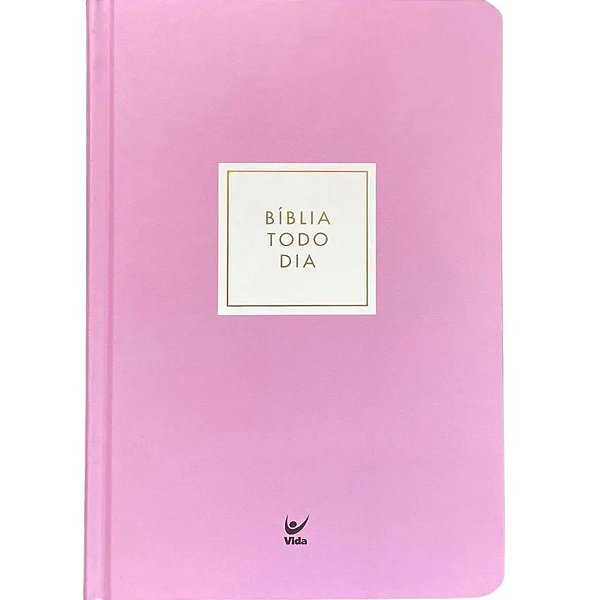 Bíblia Todo Dia Rosê NAA - Capa Dura - Vida