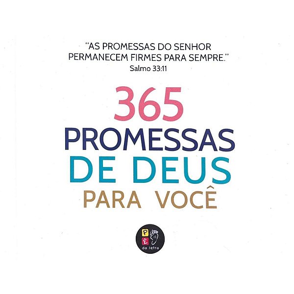 365 Promessas de Deus para Você - Pé da Letra