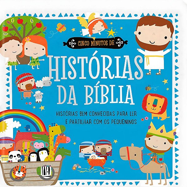 Cinco Minutos de Histórias da Bíblia - Pão Diário