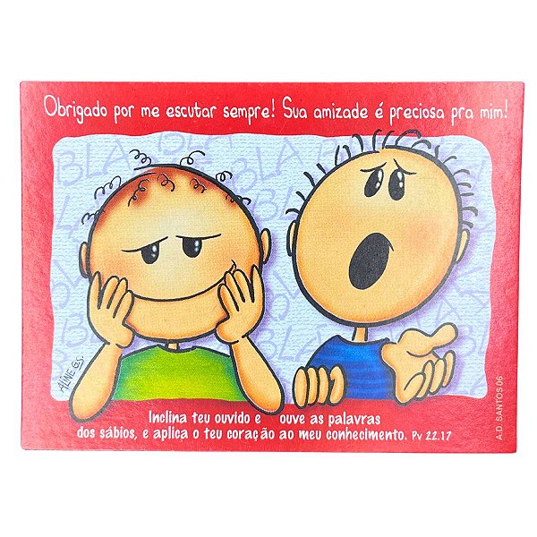 Cartão Carinhas Legais: Obrigada por me Escutar Sempre! - AD Santos