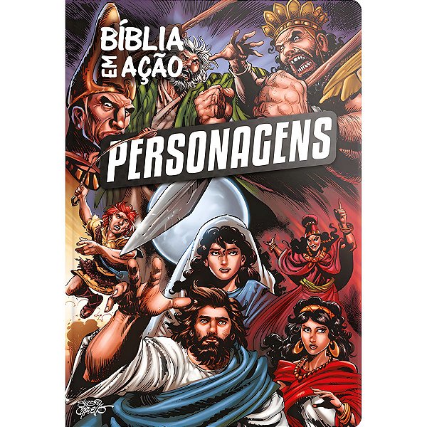 Bíblia em Ação: Personagens, Sergio Cariello - Geográfica