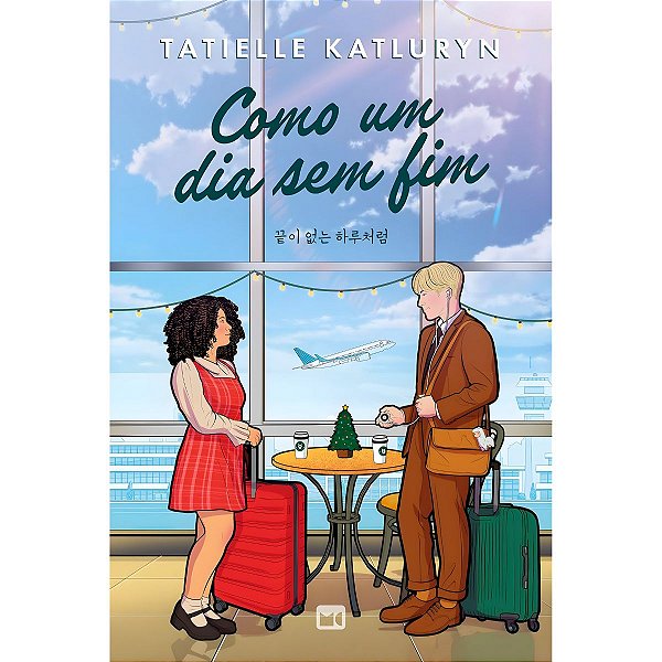 Como um Dia Sem Fim, Tatielle Katluryn - Mundo Cristão