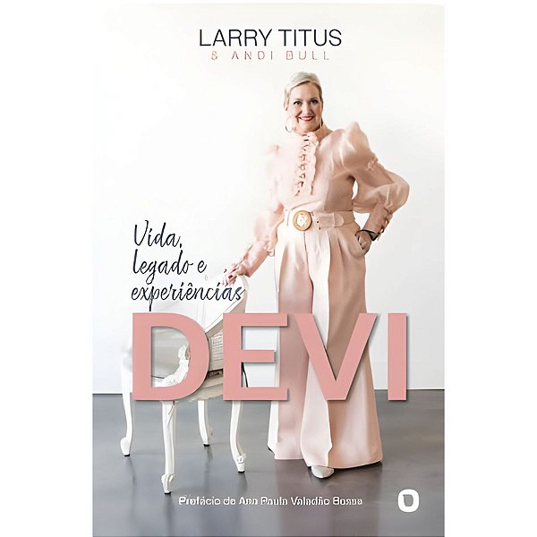 Devi, Larry Titus e Andi Bull - Orvalho