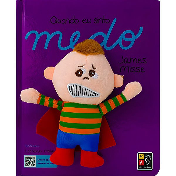 Quando eu Sinto Medo + Pelúcia, James Misse - Pé da Letra