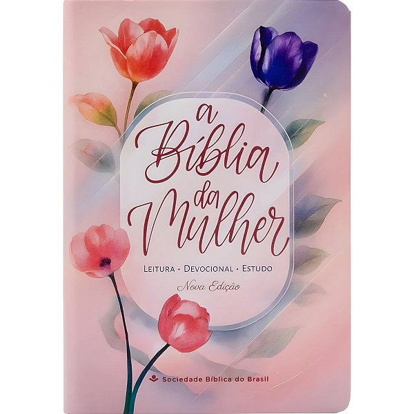 Bíblia RC da Mulher Tulipa Rosa - Capa Semi Flexível (Nova Edição) - SBB