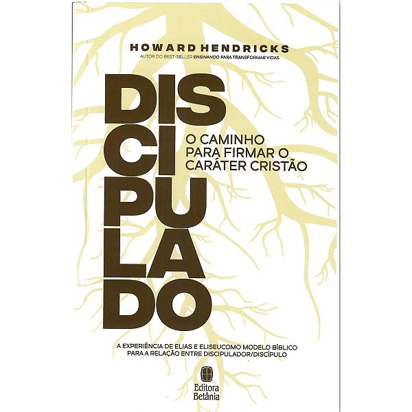 Discipulado, Howard Hendricks - Betânia