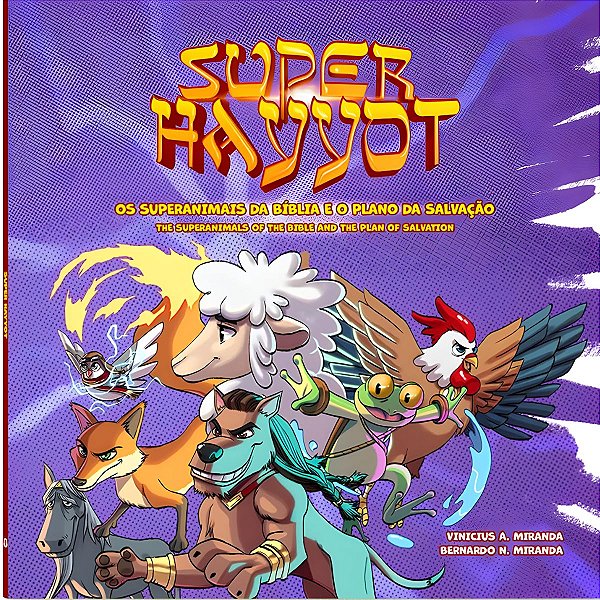 Super Hayyot (Edição Bilíngue), Vinicius e Bernardo Miranda - Lion