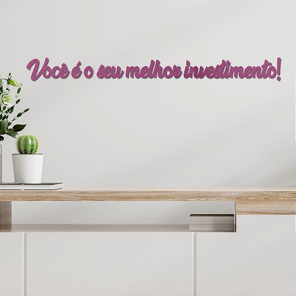 Espelho Você é o seu melhor investimento! - Acr. Esp. Pink