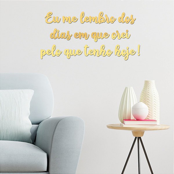Espelho Eu me lembro dos dias em que orei... Acrílico Dourado