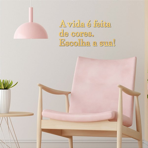 Espelho "A vida é feita de cores. Escolha a sua!" - Dourado