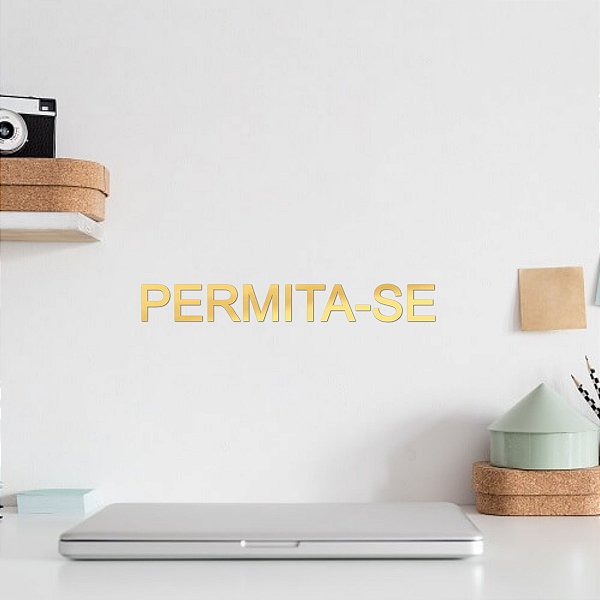 Espelho Decorativo "PERMITA-SE" - Acrílico Espelhado Dourado Cor:Dourado