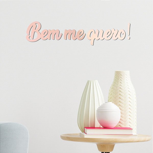 Espelho Frase Decorativa Bem me quero! - Acrílico Rosa