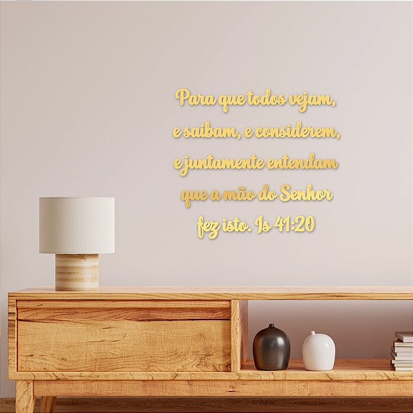 Espelho Para que todos vejam, e saibam,...Is 41:20 - Dourado