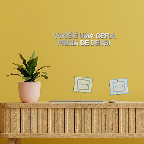 Espelho "Você é uma obra prima de Deus!" F1 - Acríl. Prata