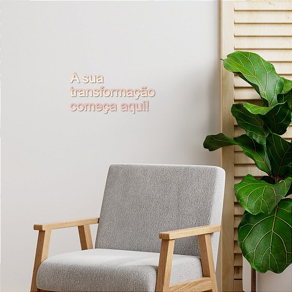 Espelho "A sua transformação começa aqui!"- Acrílico Rosa