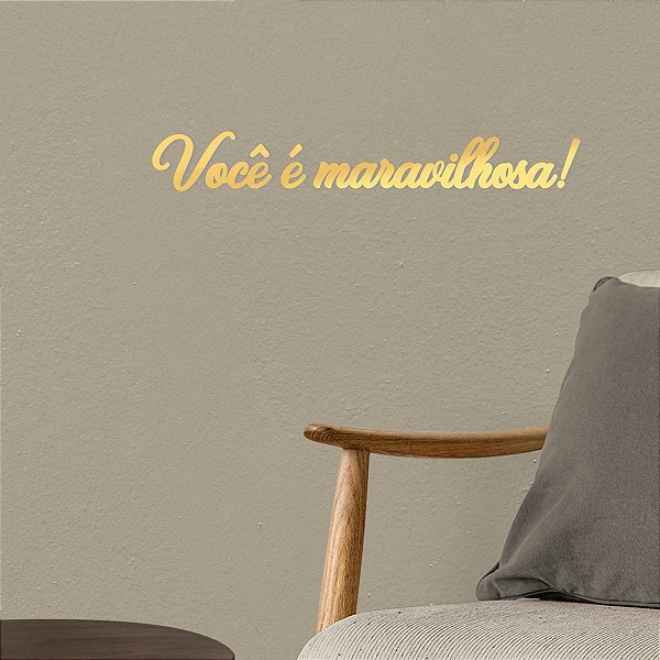 Espelho "Você é maravilhosa" F5 - Acrílico Espelhado Dourado