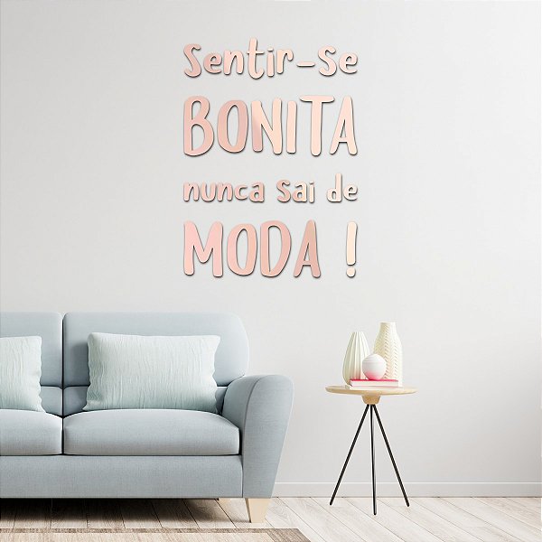 Espelho Sentir-se Bonita Nunca Sai de Moda! - Rosa