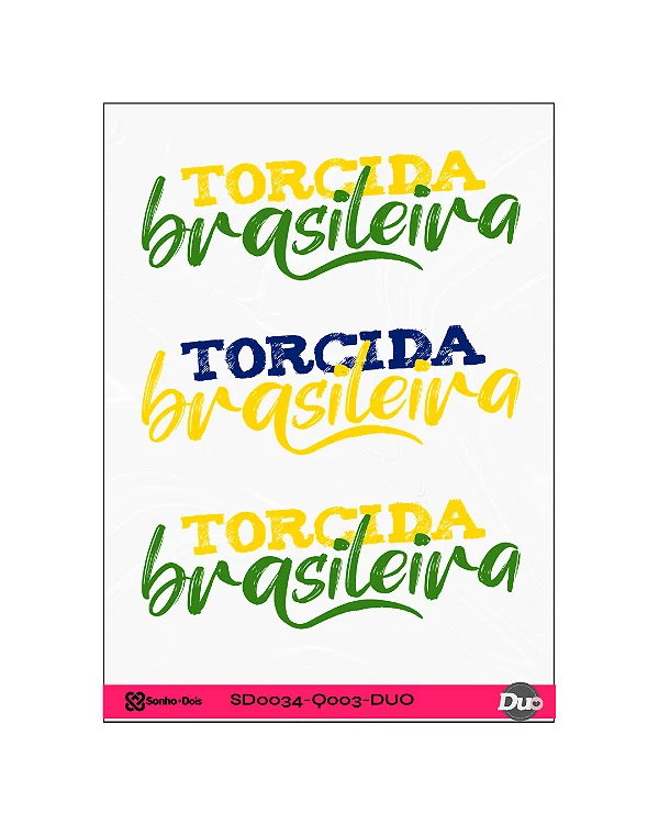 Transfer Termocolante DTF Cartela 13x18cm Vai, Brasil!
