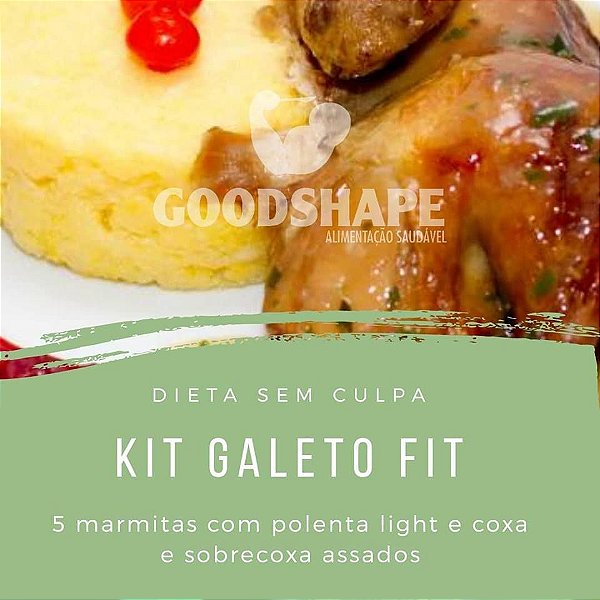 Kit Galeto Fit